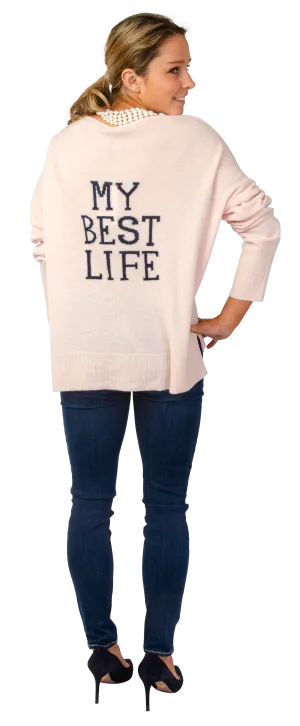 My Best Life Sweater