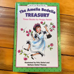 The Amelia Bedelia I Can Read Treasury