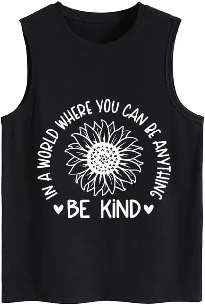 Women in A World Where You Can BE Anything Be Kind Tank Tops