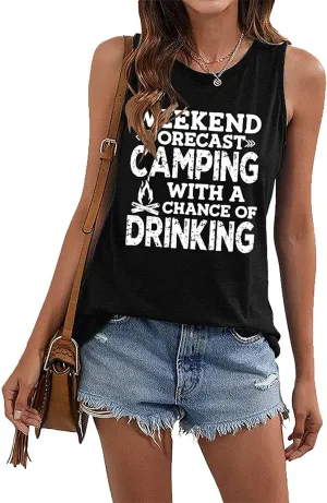 Women Weekend Forecast Camping with A Good Chance of Drinking Tank Tops