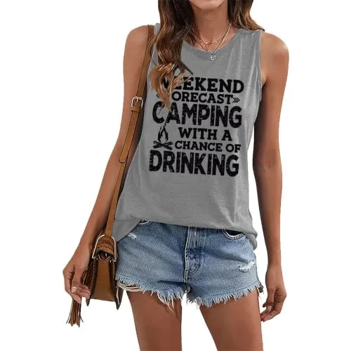 Women Weekend Forecast Camping with A Good Chance of Drinking Tank Tops